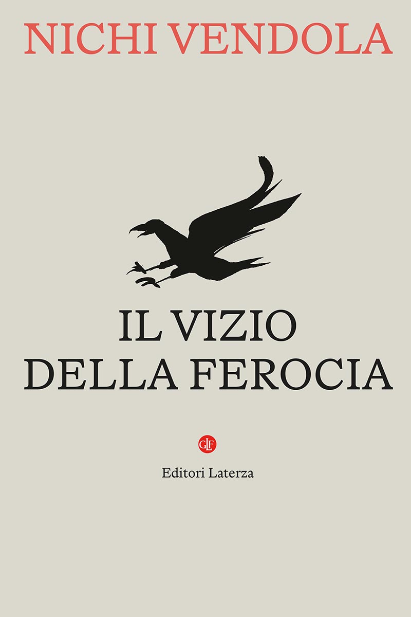 Il vizio della ferocia