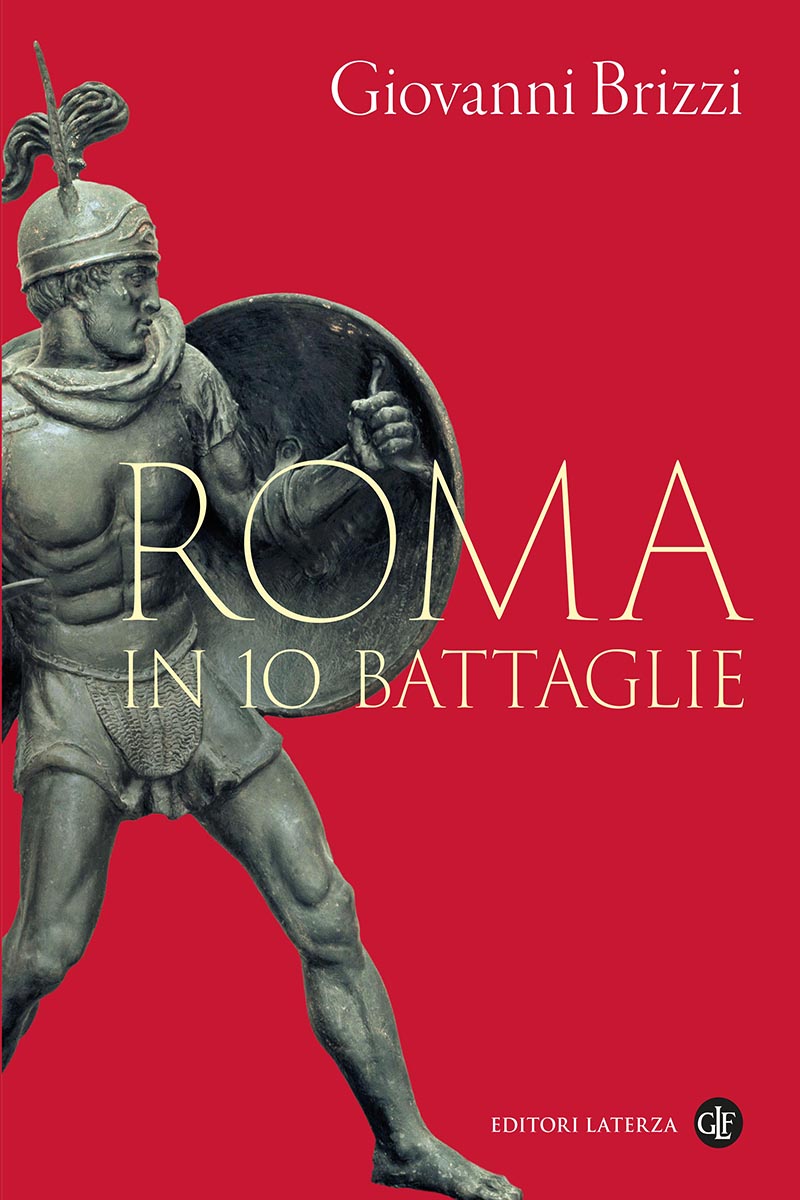 Roma in 10 battaglie