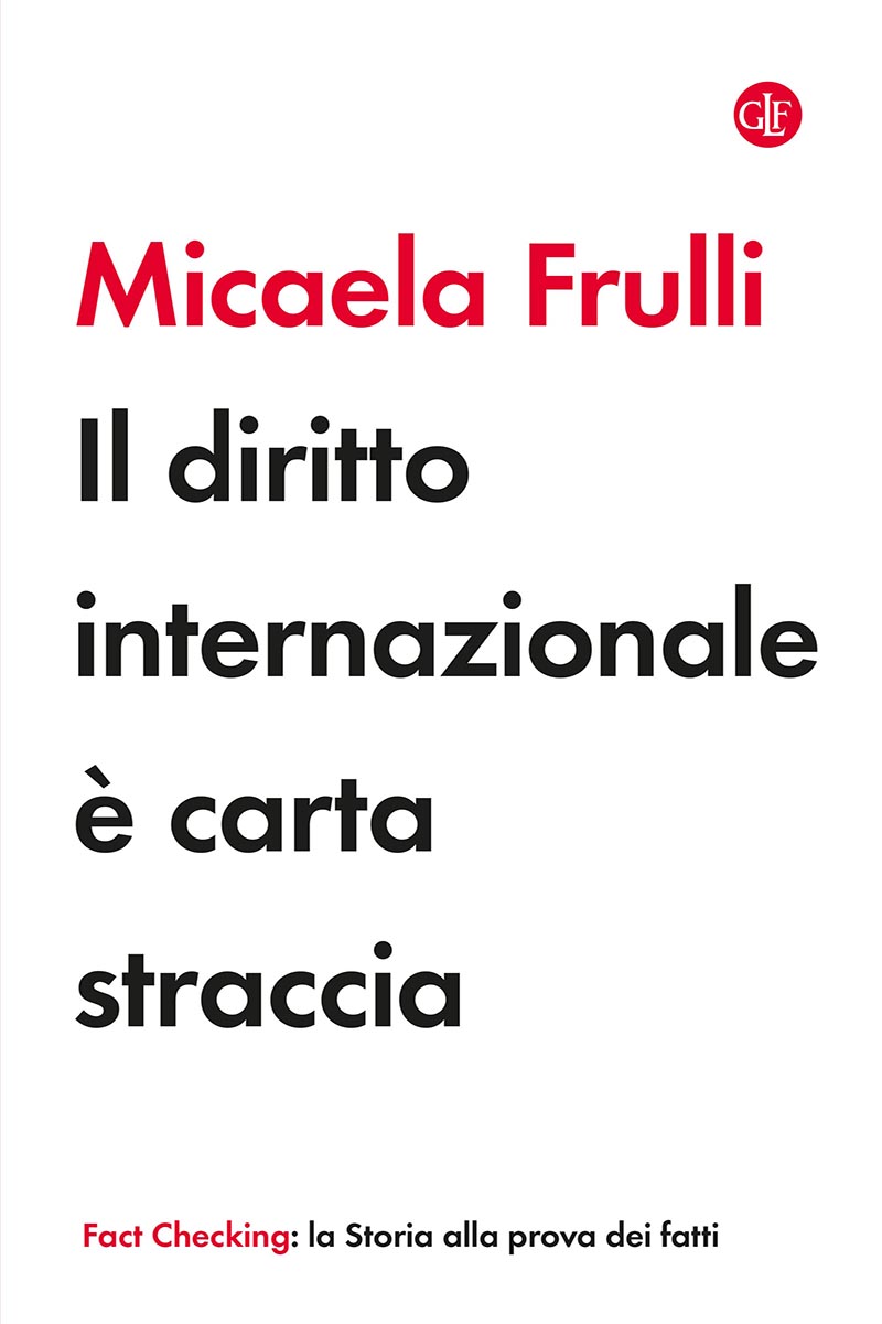 Il diritto internazionale è carta straccia