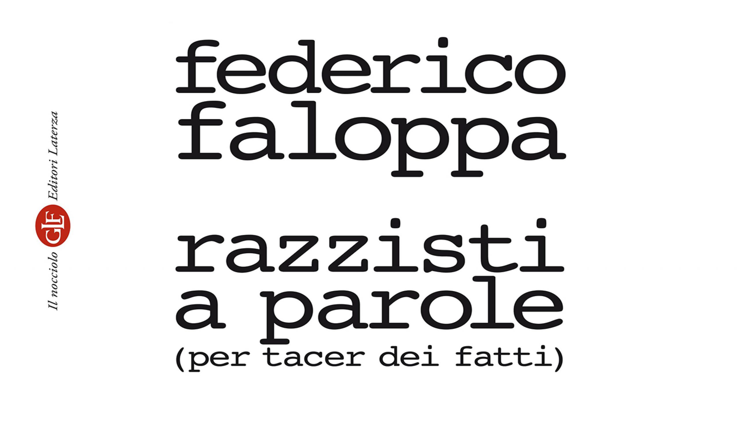 Federico Faloppa, “Razzisti a parole (per tacer dei fatti)”