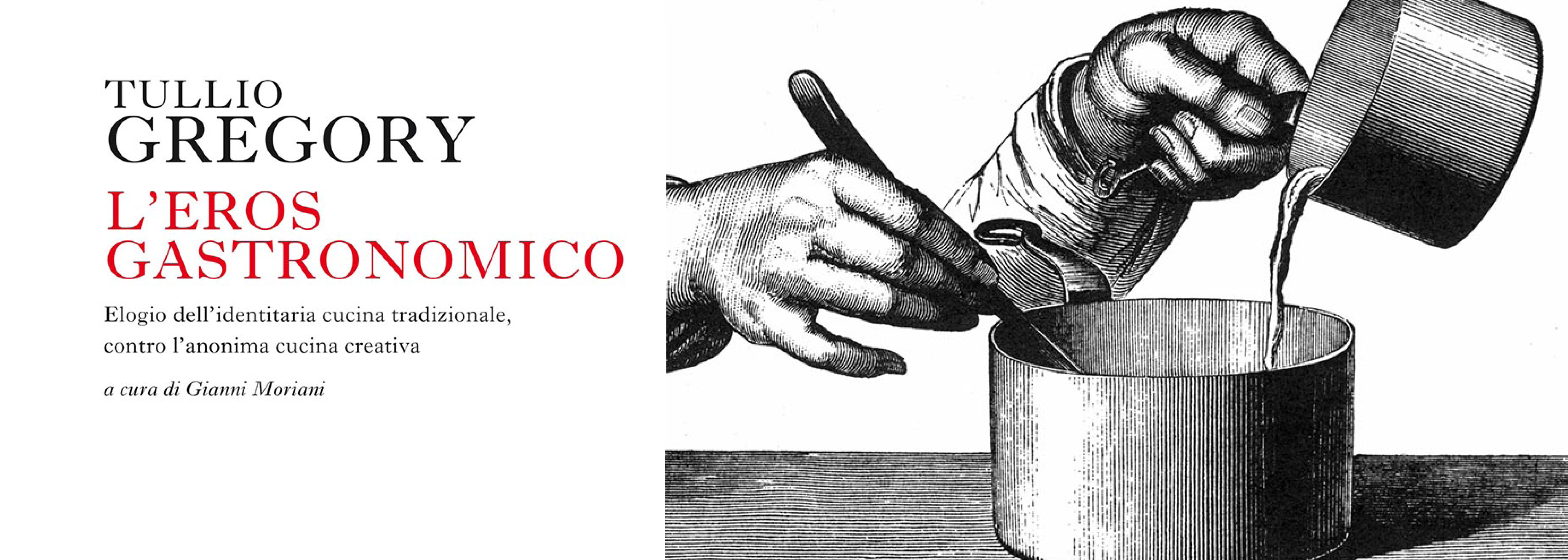 Tullio Gregory, “L'eros gastronomico”