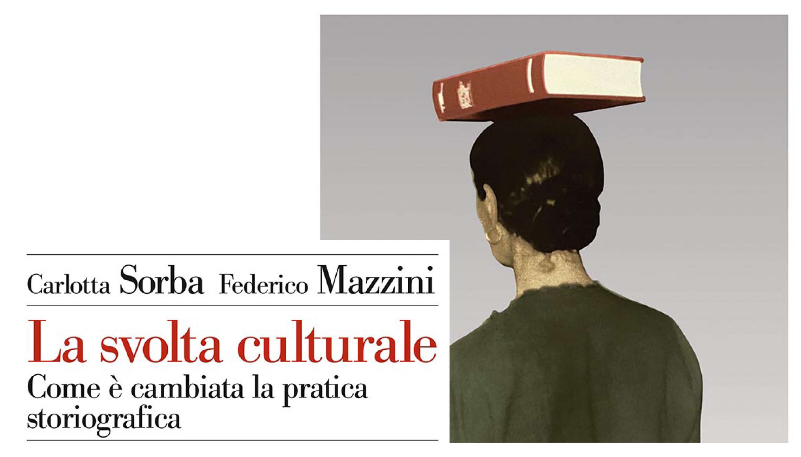La storia della storia: le svolte della ricerca
