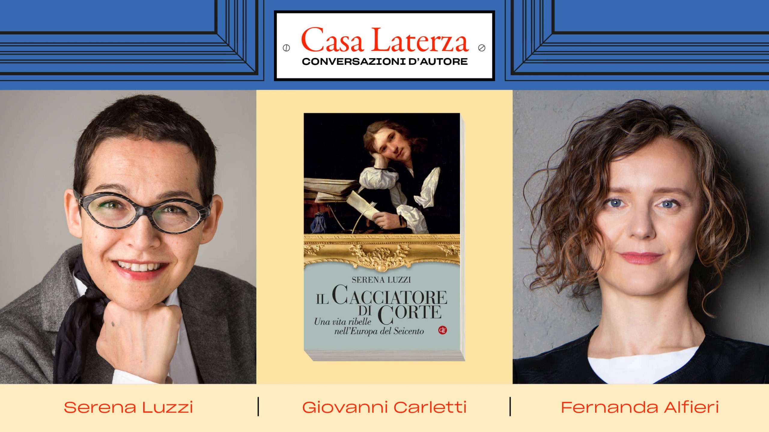 #CasaLaterza: Serena Luzzi dialoga con Fernanda Alfieri
