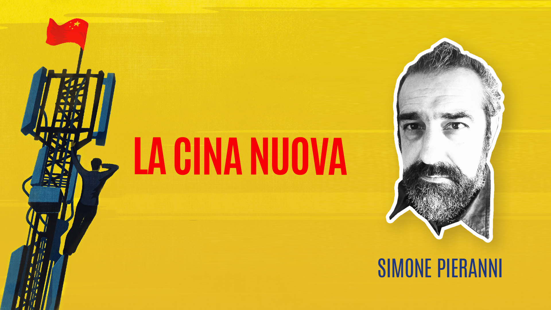 Simone Pieranni racconta “La Cina nuova”