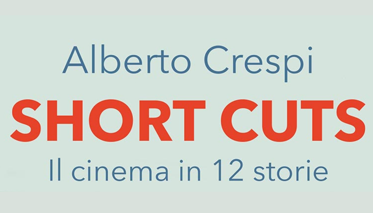 Alberto Crespi racconta “Short cuts”