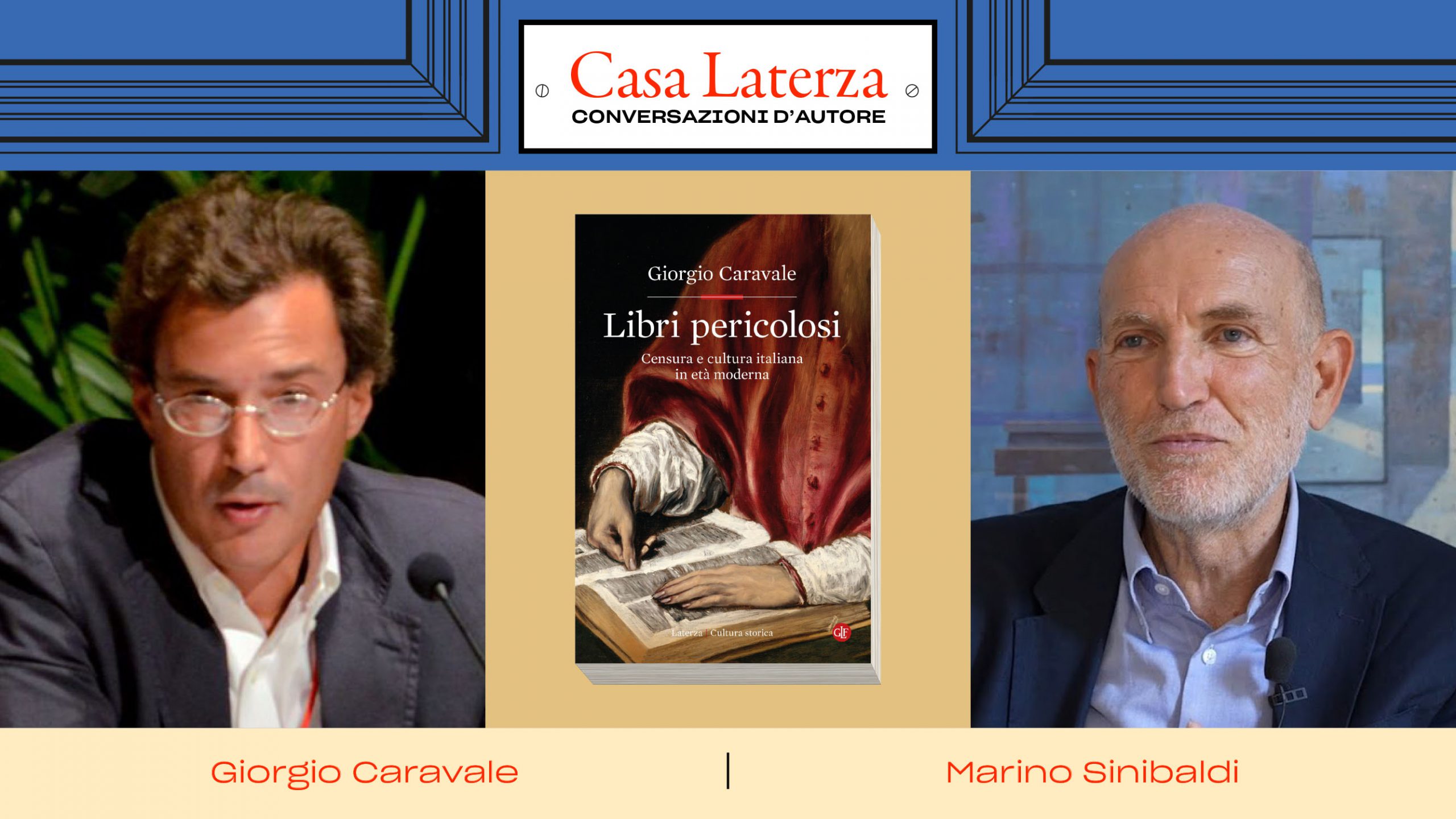 #CasaLaterza: Guido Caravale dialoga con Marino Sinibaldi