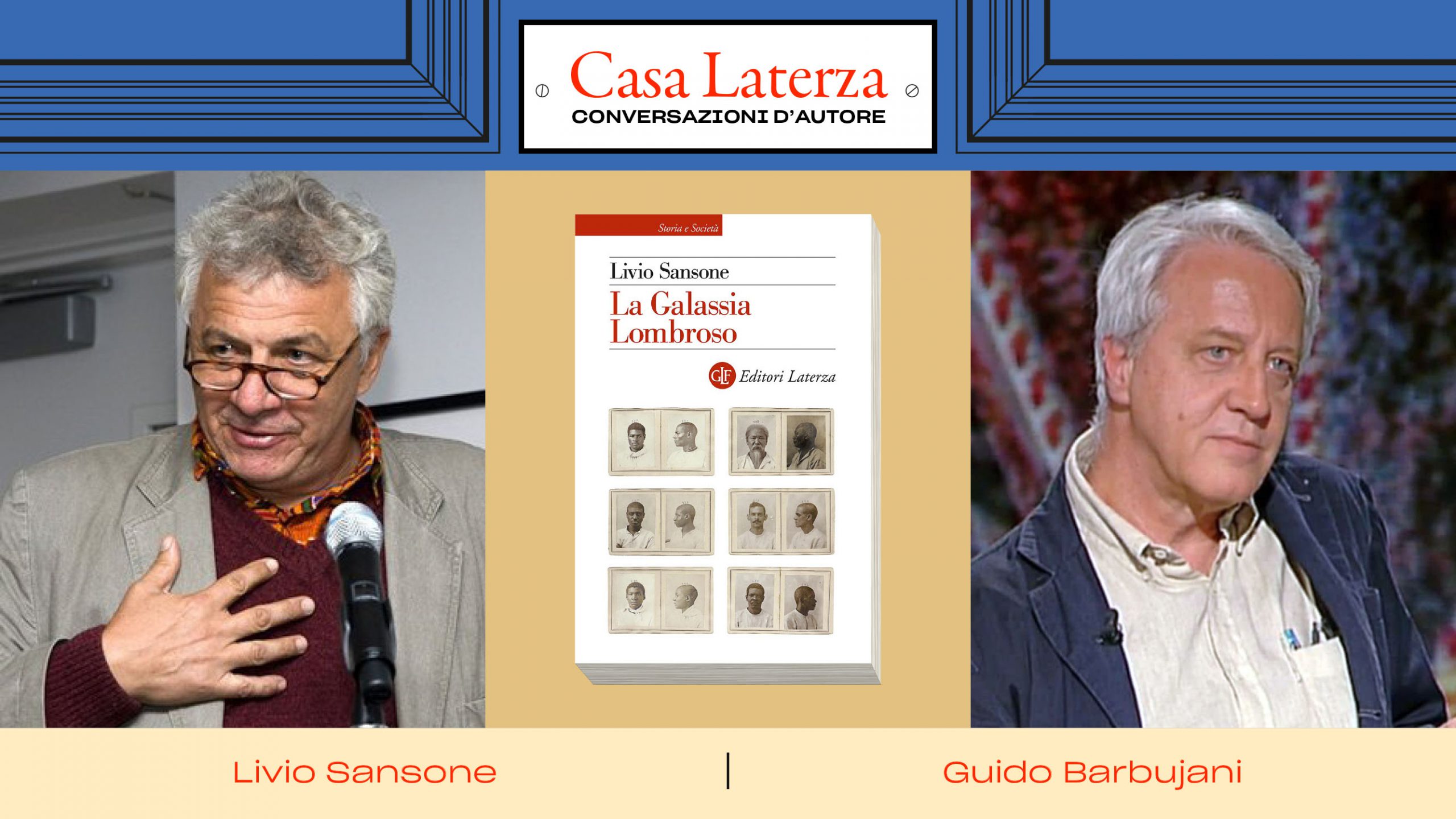 #CasaLaterza: Livio Sansone dialoga con Guido Barbujani