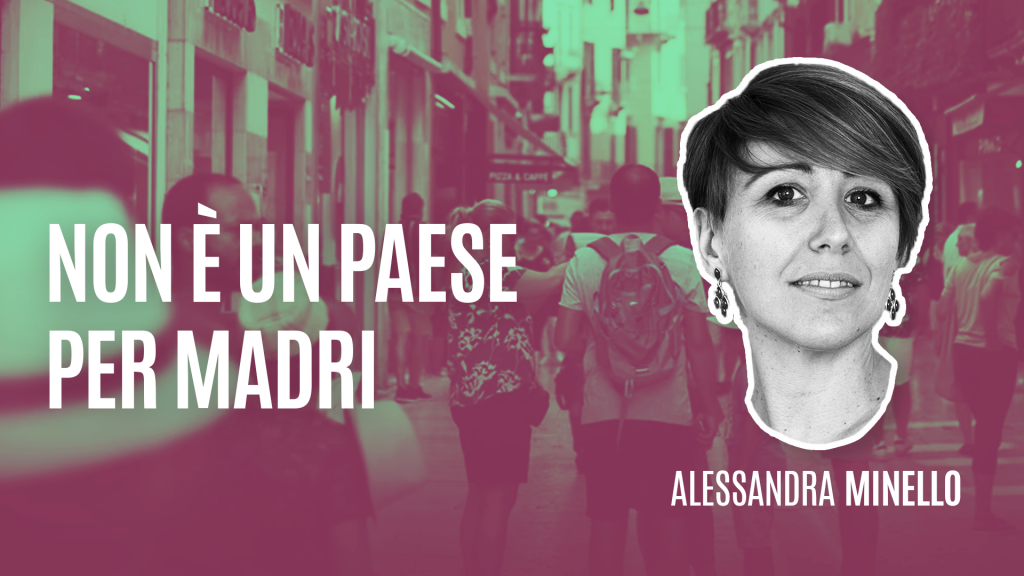 Non è un Paese per madri - Alessandra Minello