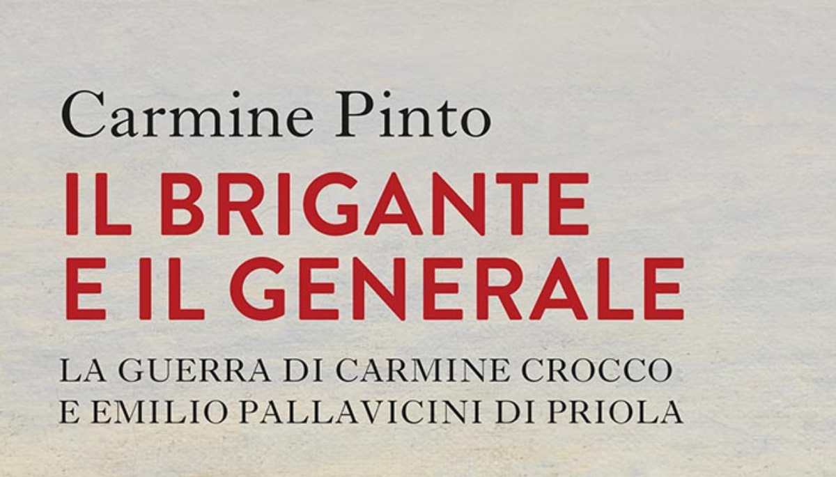 Carmine Pinto racconta “Il brigante e il generale”