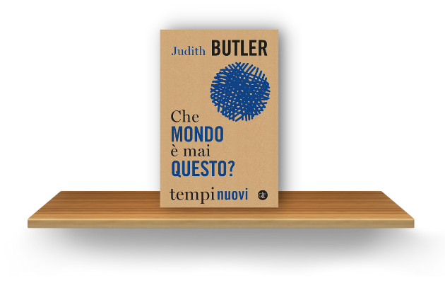 Il saggio di Butler fra etica e politica