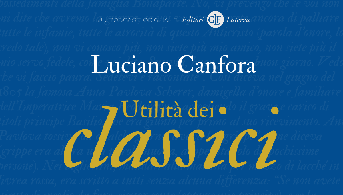 Utilità dei classici, con Luciano Canfora