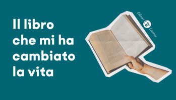 Il libro che mi ha cambiato la vita